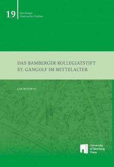 Das Bamberger Kollegiatstift St. Gangolf im Mittelalter