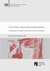 Crime Fiction, Femininities and Masculinities