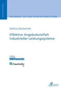 Effektive Angebotsvielfalt industrieller Leistungssysteme