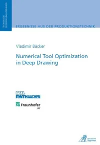 Numerical Tool Optimization in Deep Drawing
