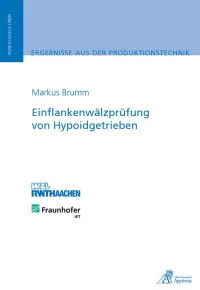 Einflankenwälzprüfung von Hypoidgetrieben