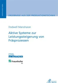 Aktive Systeme zur Leistungssteigerung von Fräsprozessen