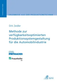Methode zur verfügbarkeitsoptimierten Produktionssystemgestaltung für die Automobilindustrie