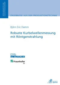 Robuste Kurbelwellenmessung mit Röntgenstrahlung
