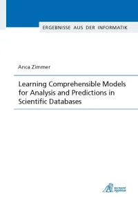Learning Comprehensible Models for Analysis and Predictions in Scientific Databases