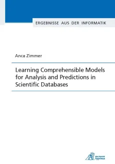 Learning Comprehensible Models for Analysis and Predictions in Scientific Databases