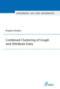 Combined Clustering of Graph and Attribute Data