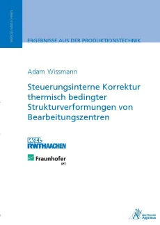Steuerungsinterne Korrektur thermisch bedingter Strukturverformungen von Bearbeitungszentren