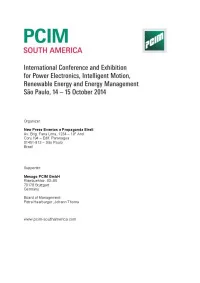 PCIM South America 2014, International Conference and Exhibition for Power Electronics, Intelligent Motion, Renewable Energy and Energy Management