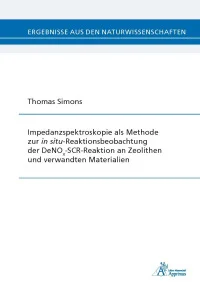Impedanzspektroskopie als Methode zur in situ-Reaktionsbeobachtung der DeNOx-SCR-Reaktion an Zeolithen und verwandten Materialien