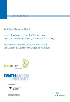 Abschlussbericht der RWTH Aachen zum Verbundvorhaben „econnect Germany“