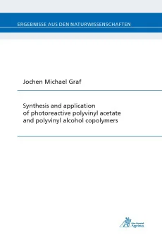 Synthesis and application of photoreactive polyvinyl acetate and polyvinyl alcohol copolymers