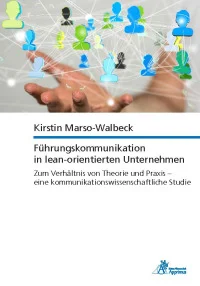 Führungskommunikation in lean-orientierten Unternehmen Zum Verhältnis von Theorie und Praxis – eine kommunikationswissenschaftliche Studie