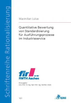 Quantitative Bewertung von Standardisierung für Ausführungsprozesse im Industrieservice