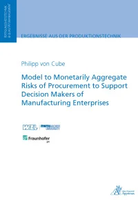 Model to Monetarily Aggregate Risks of Procurement to Support Decision Makers of Manufacturing Enterprises
