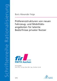 Präferenzstrukturen von neuen Fahrzeug- und Mobilitätsangeboten für latente Bedürfnisse privater Nutzer