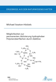 Möglichkeiten zur permanenten Aktivierung hydrophober Polymeroberflächen durch Additive