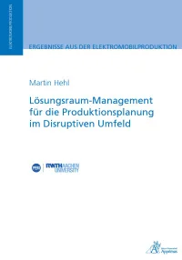 Lösungsraum-Management für die Produktionsplanung im Disruptiven Umfeld