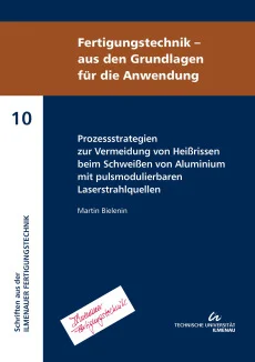 Prozessstrategien zur Vermeidung von Heißrissen beim Schweißen von Aluminium mit pulsmodulierbaren Laserstrahlquellen