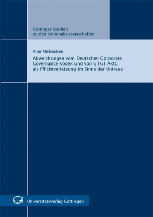 Abweichungen vom Deutschen Corporate Governance Kodex und von §161 AktG als Pflichtverletzung im Sinne der Untreue