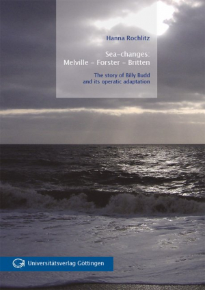 Sea-changes: Melville – Forster – Britten