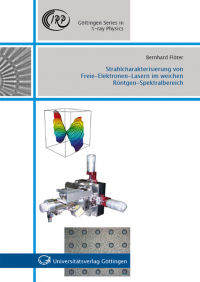 Strahlcharakterisierung von Freie-Elektronen-Lasern im weichen Röntgen-Spektralbereich