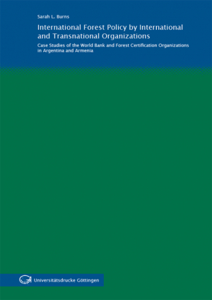 International Forest Policy by International and Transnational Organizations