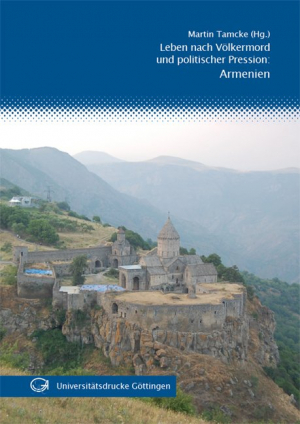 Leben nach Völkermord und politischer Pression: Armenien