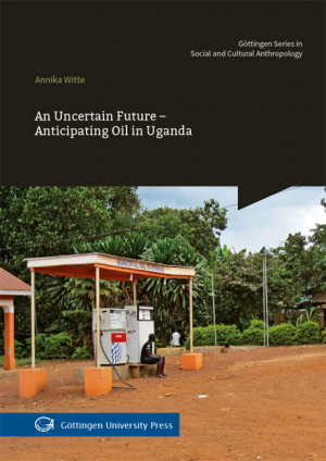 An Uncertain Future – Anticipating Oil in Uganda