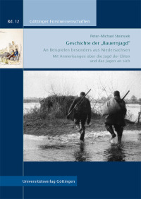 Geschichte der „Bauernjagd“