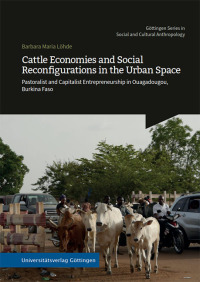 Cattle Economies and Social Reconfigurations in the Urban Space