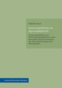 Steuerungsdefizite im Agrarumweltrecht