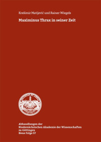 Maximinus Thrax in seiner Zeit