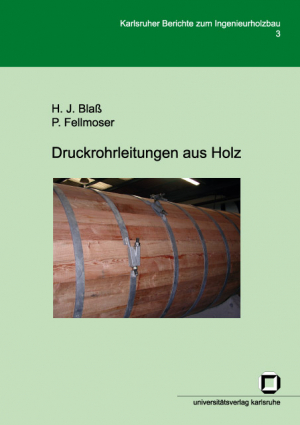 Druckrohrleitungen aus Holz