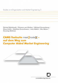 CAME-Toolsuite meet2trade - auf dem Weg zum Computer Aided Market Engineering