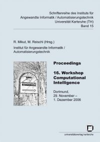 Proceedings - 16. Workshop Computational Intelligence