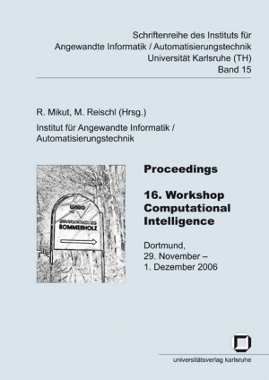 Proceedings – 16. Workshop Computational Intelligence