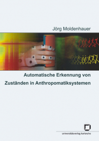 Automatische Erkennung von Zuständen in Anthropomatiksystemen