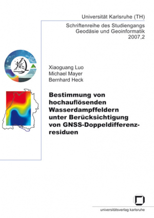 Bestimmung von hochauflösenden Wasserdampffeldern unter Berücksichtigung von GNSS-Doppeldifferenzresiduen