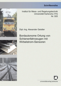 Bordautonome Ortung von Schienenfahrzeugen mit Wirbelstrom-Sensoren