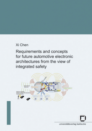 Requirements and concepts for future automotive electronic architectures from the view of integrated safety