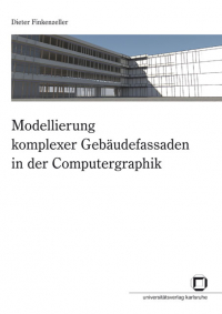 Modellierung komplexer Gebäudefassaden in der Computergraphik