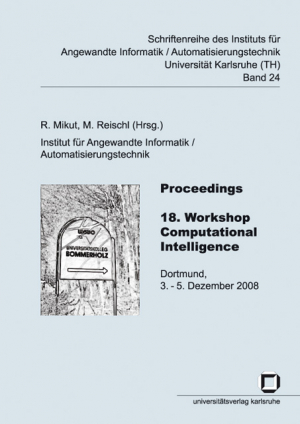 Proceedings – 18. Workshop Computational Intelligence