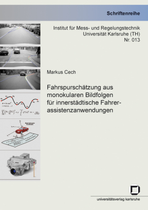 Fahrspurschätzung aus monokularen Bildfolgen für innerstädtische Fahrerassistenzanwendungen