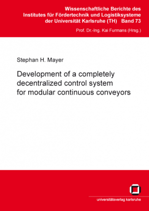 Development of a completely decentralized control system for modular continuous conveyor systems