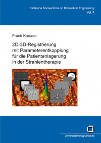 2D-3D-Registrierung mit Parameterentkopplung für die Patientenlagerung in der Strahlentherapie