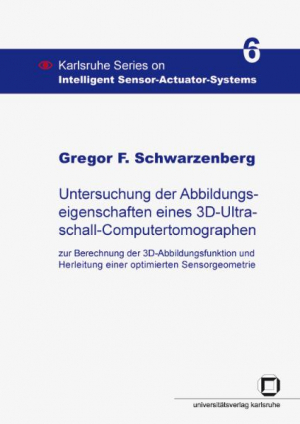 Untersuchung der Abbildungseigenschaften eines 3D-Ultraschall-Computertomographen