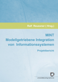 MINT - Modellgetriebene Integration von Informationssystemen