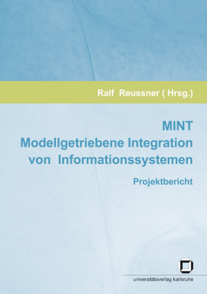 MINT – Modellgetriebene Integration von Informationssystemen