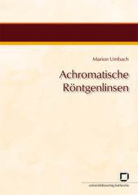 Achromatische Röntgenlinsen